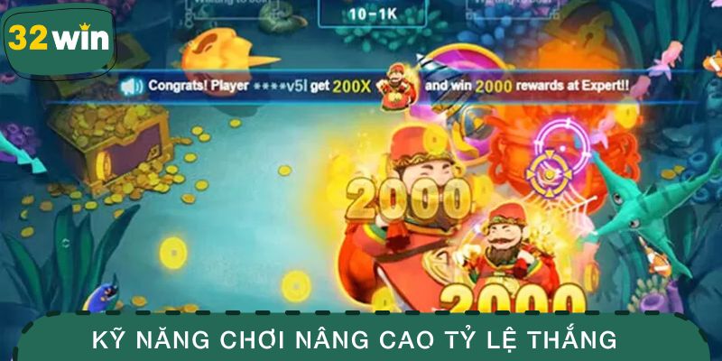 Bắn Cá Thần Tài - Cuộc Săn Kho Báu Giữa Đại Dương May Mắn 4 Kỹ năng chơi nâng cao tỷ lệ thắng cho cược thủ