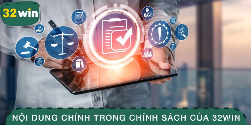 Nội dung chính trong chính sách của nhà cái