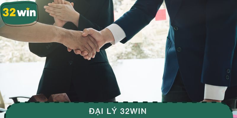 Đại lý 32WIN